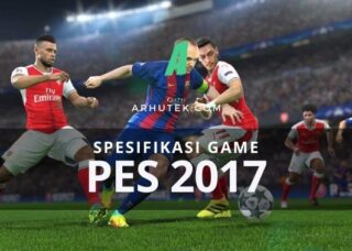 spesifikasi pes 2017 spesifikasi pes 2017